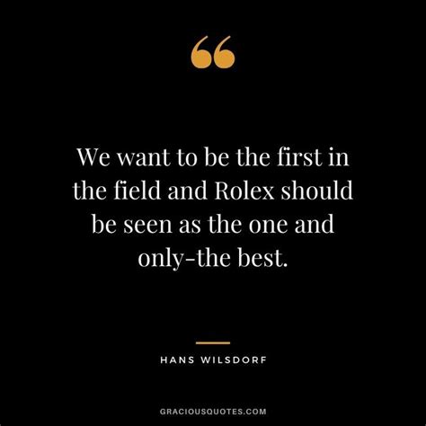 rolex wearin quote|hans wilsdorf quotes.